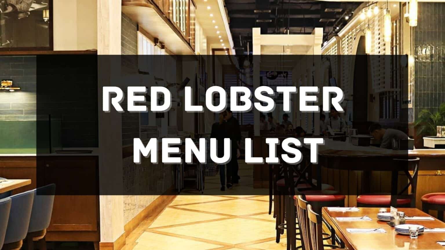 Red Lobster Menu Prices Philippines 2024 [Updated] — All About