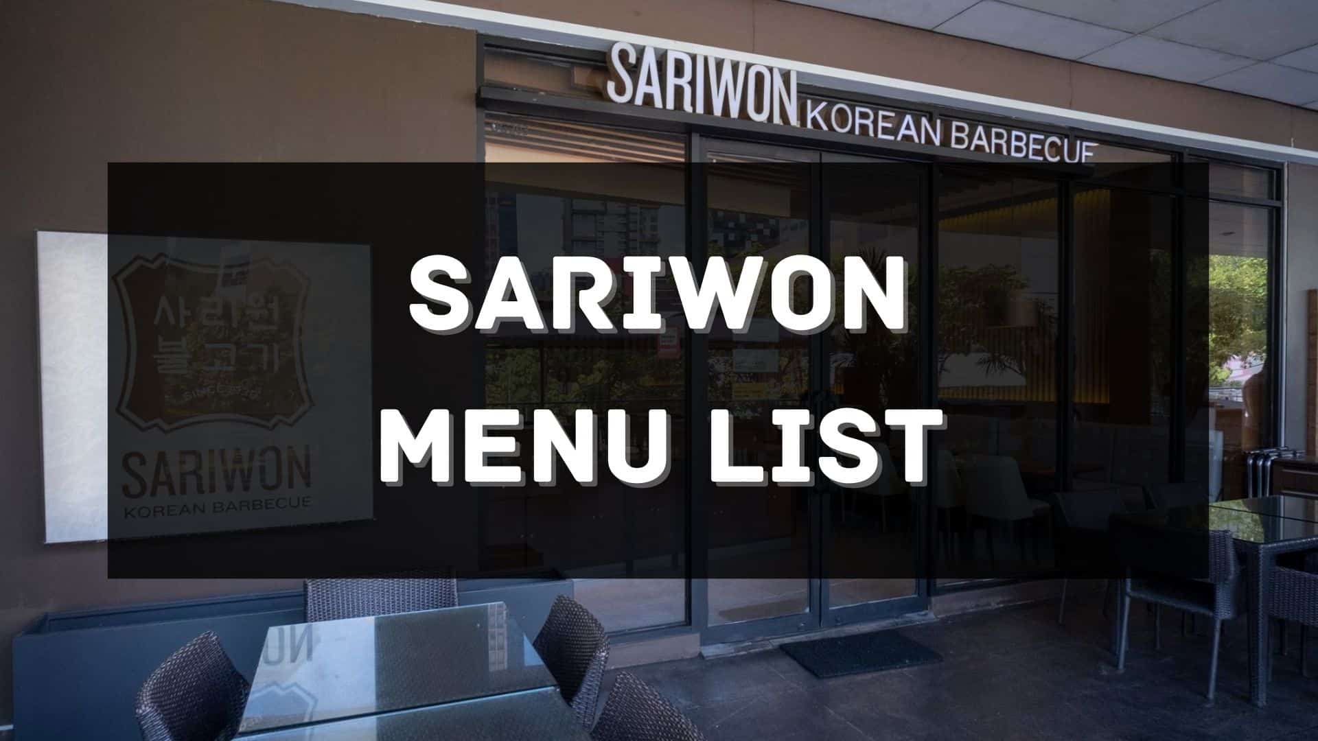 sariwon korean barbecue menu prices philippines