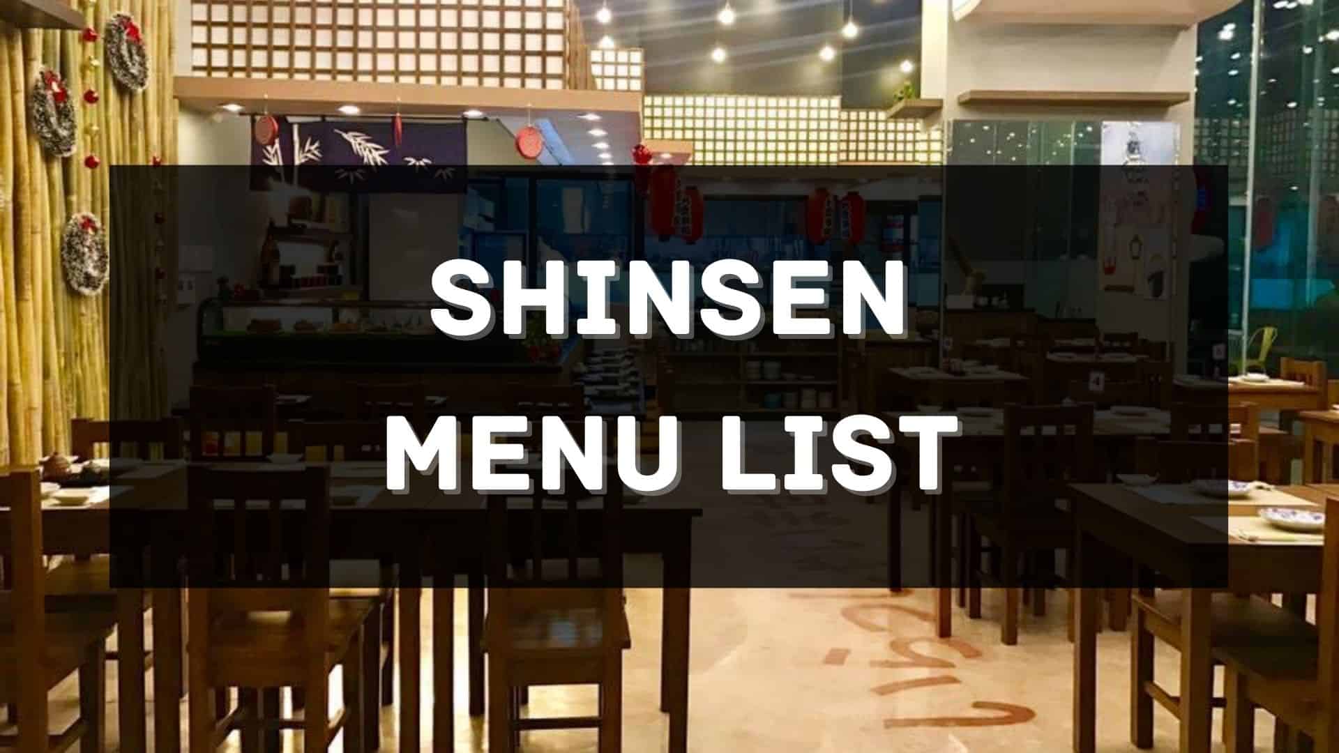 shinsen menu prices philippines