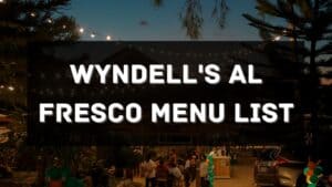 wyndell's al fresco menu prices philippines