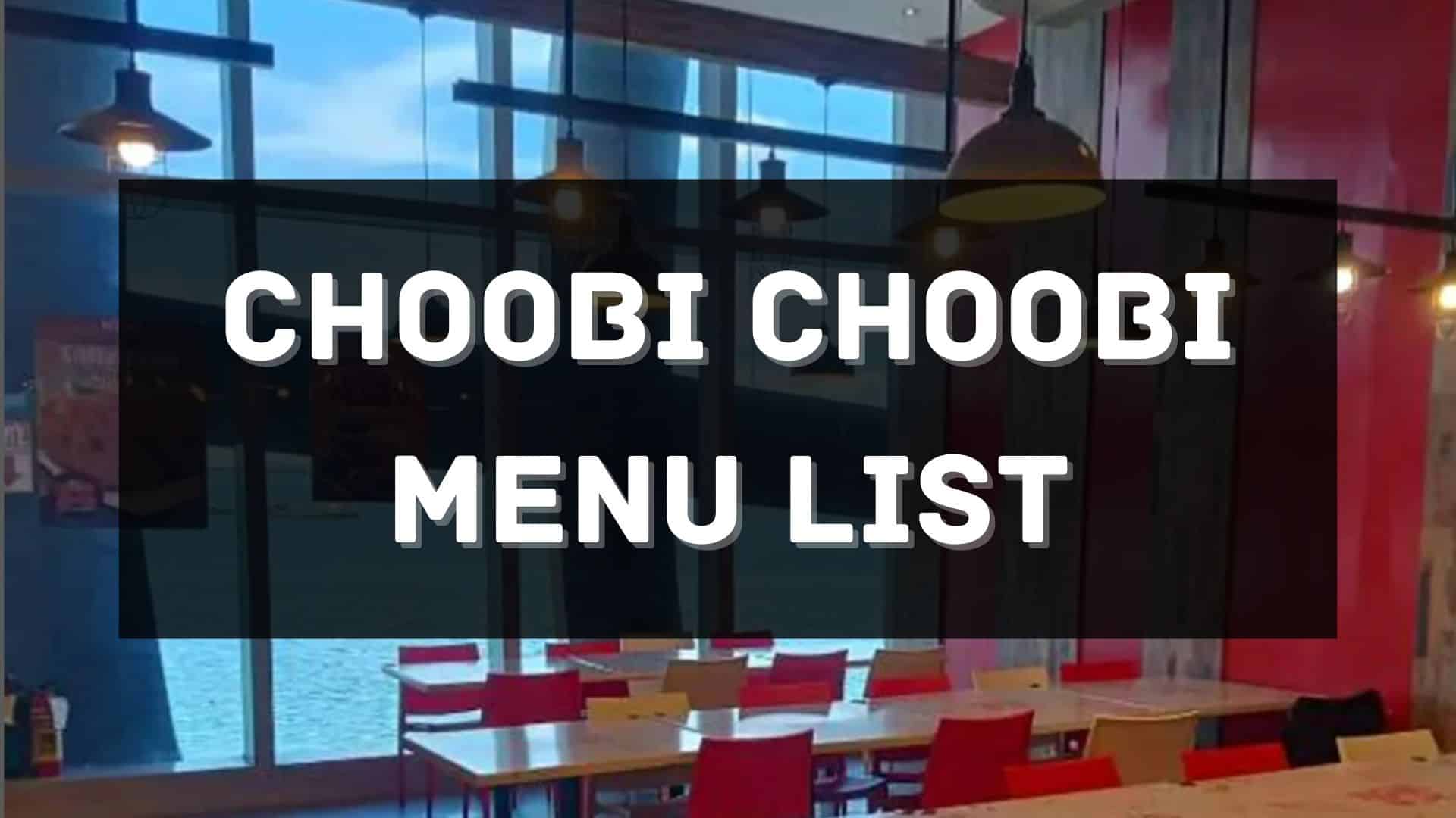 choobi choobi menu prices philippines
