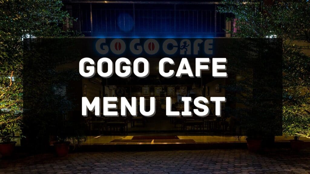 GO GO Caf Menu Prices Philippines 2024 Updated All About   Go Go Cafe Menu Prices Philippines 1024x576 