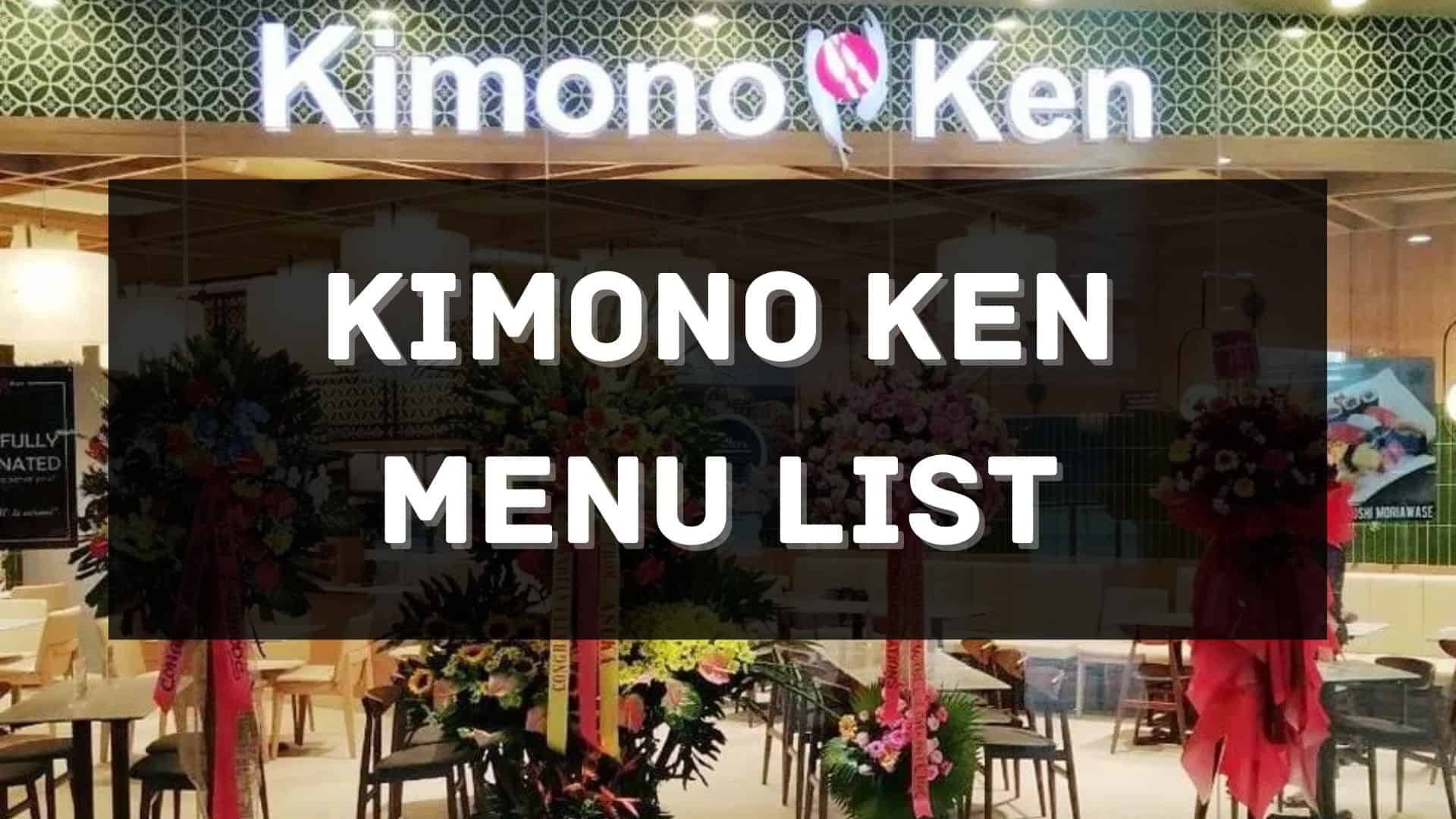 kimono ken menu prices philippines