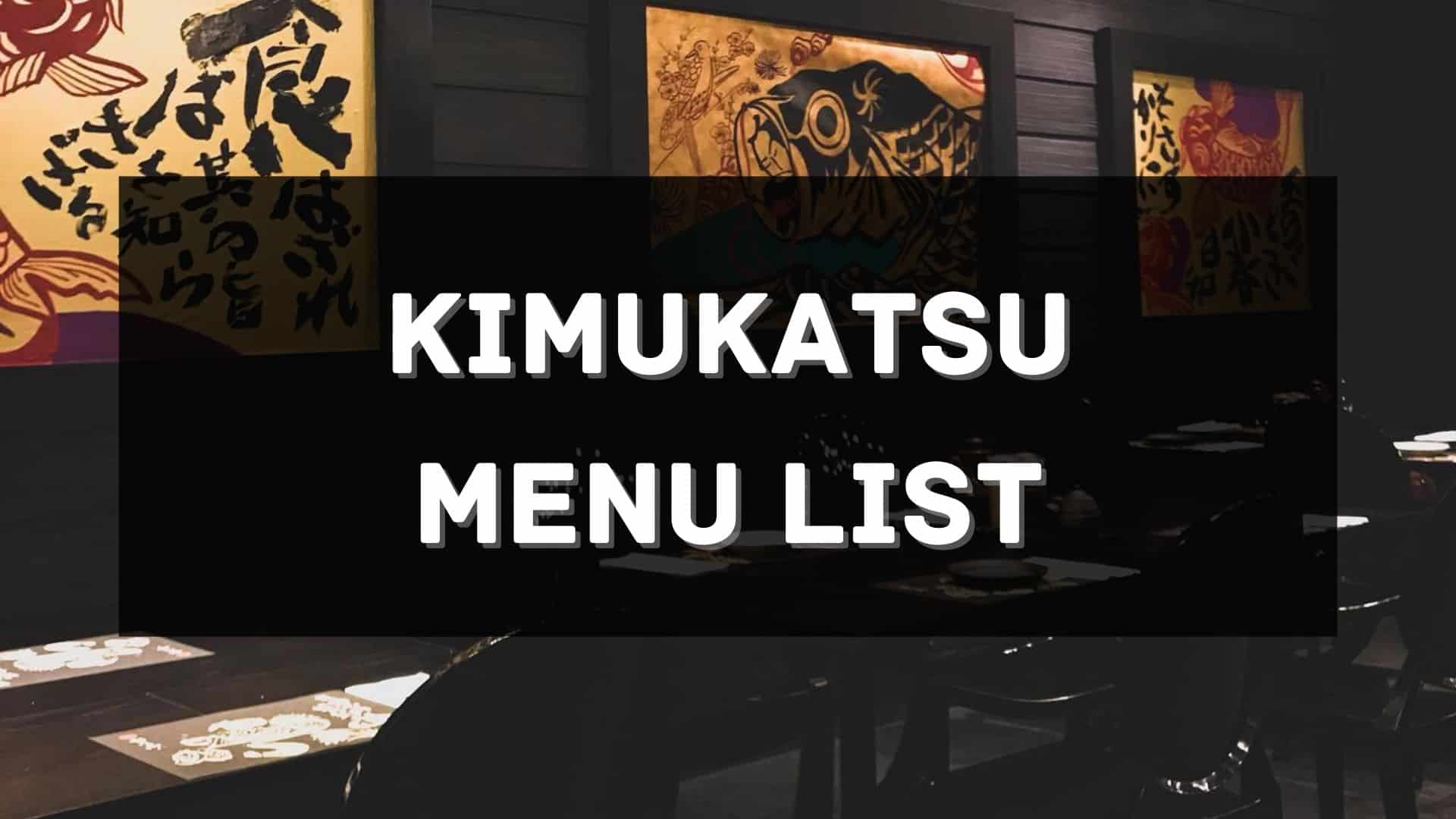 kimukatsu menu prices philippines
