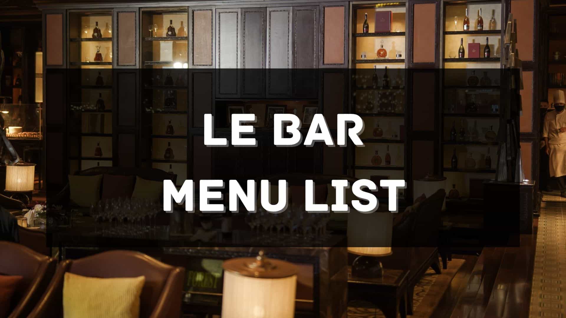 le bar menu prices philippines