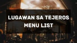 lugawan sa tejeros menu prices philippines