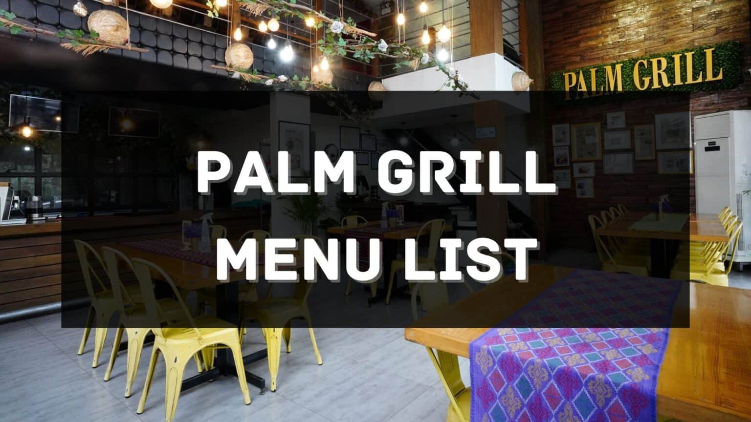 Palm Grill Menu Prices Philippines 2026 [Updated] — All About ...