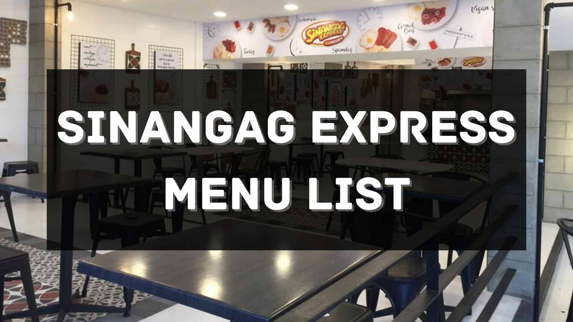 sinangag express menu prices philippines