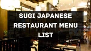 sugi japanese restaurant menu prices philippines