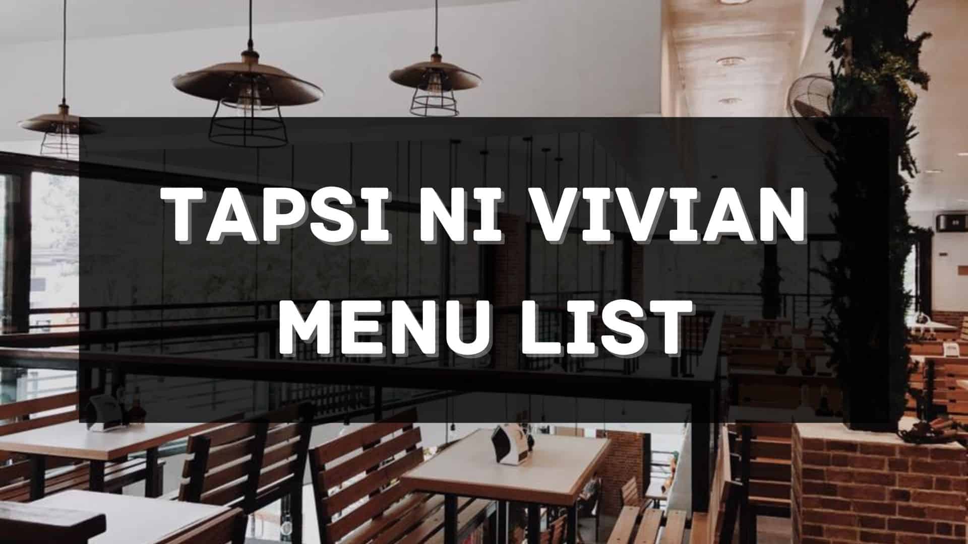tapsi ni vivian menu prices philippines