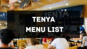 tenya menu prices philippines