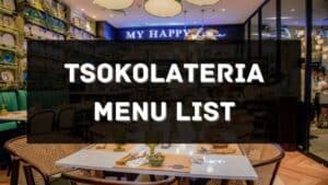 tsokolateria menu prices philippines
