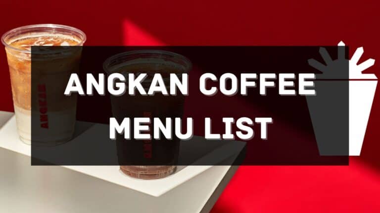 Angkan Coffee Menu Prices Philippines 2026 [Updated] — All About ...