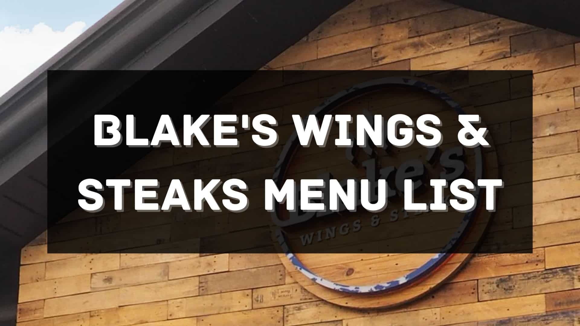 blake's wings & steaks menu prices philippines