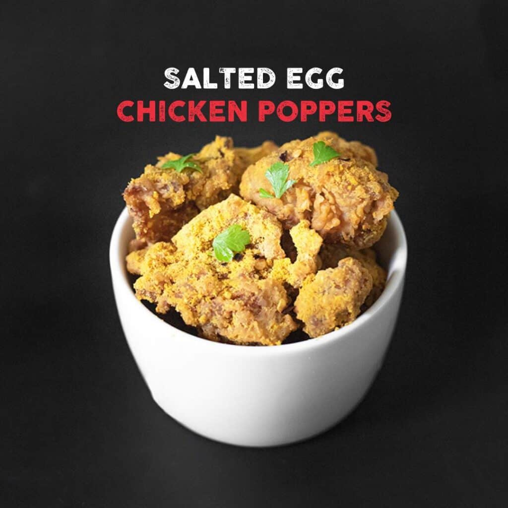 Salted egg chicken poppers