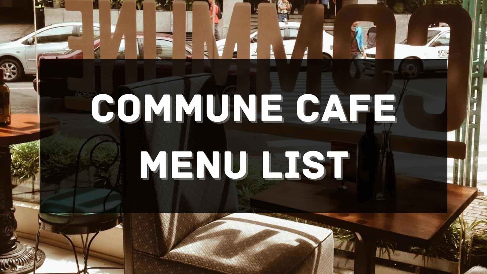 commune cafe menu prices philippines