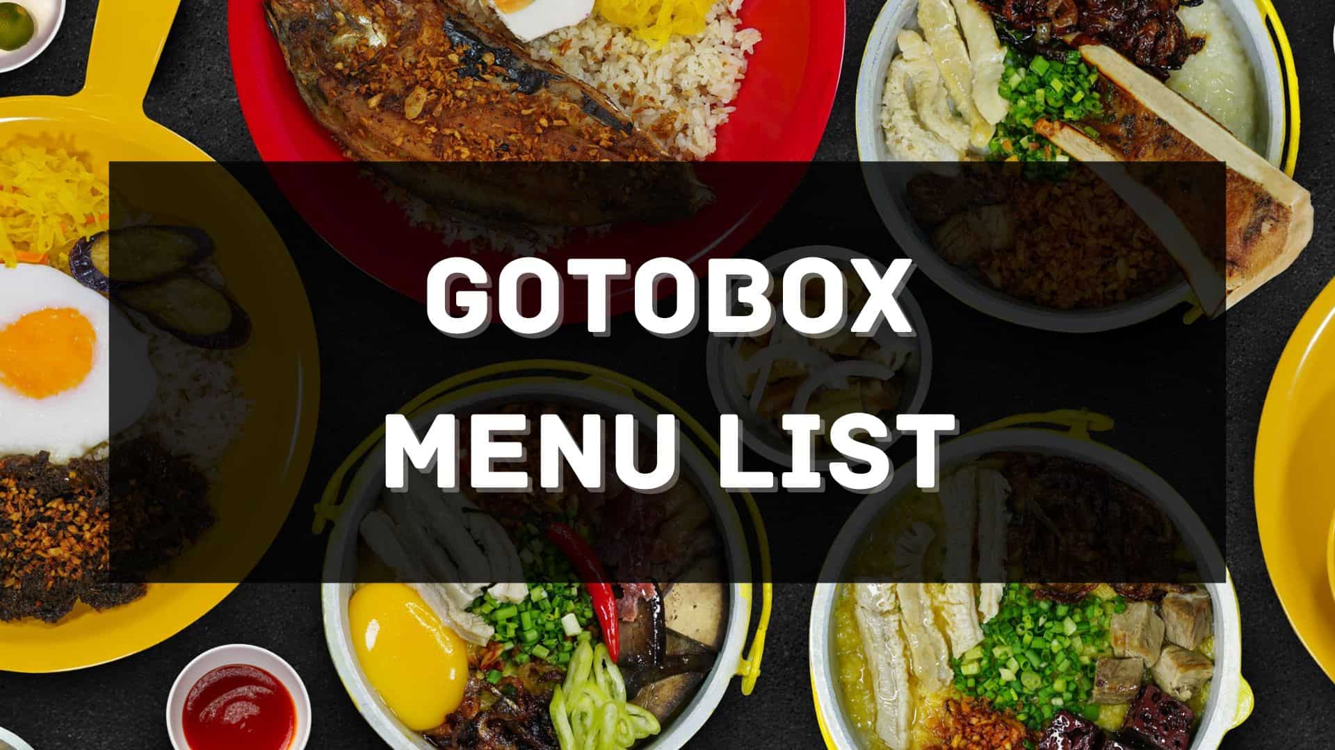 Gotobox menu prices philippines