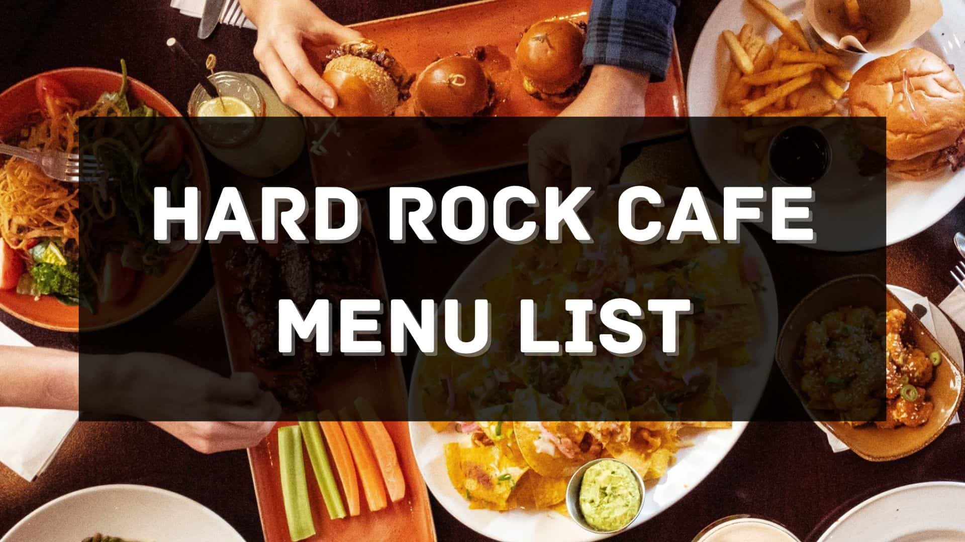 hard rock cafe menu prices philippines