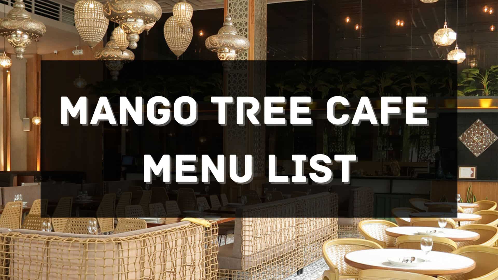 mango tree cafe menu prices philippines