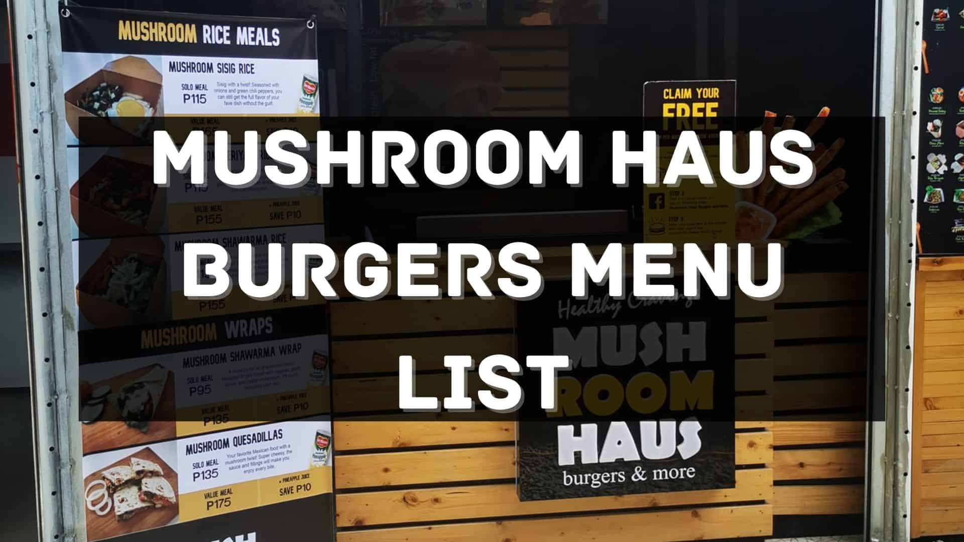 mushroom haus burgers menu prices philippines
