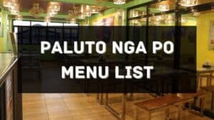 paluto nga po menu prices philippines