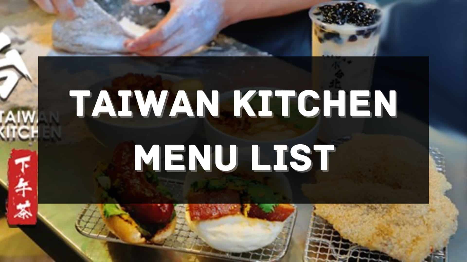taiwan kitchen menu prices philippines