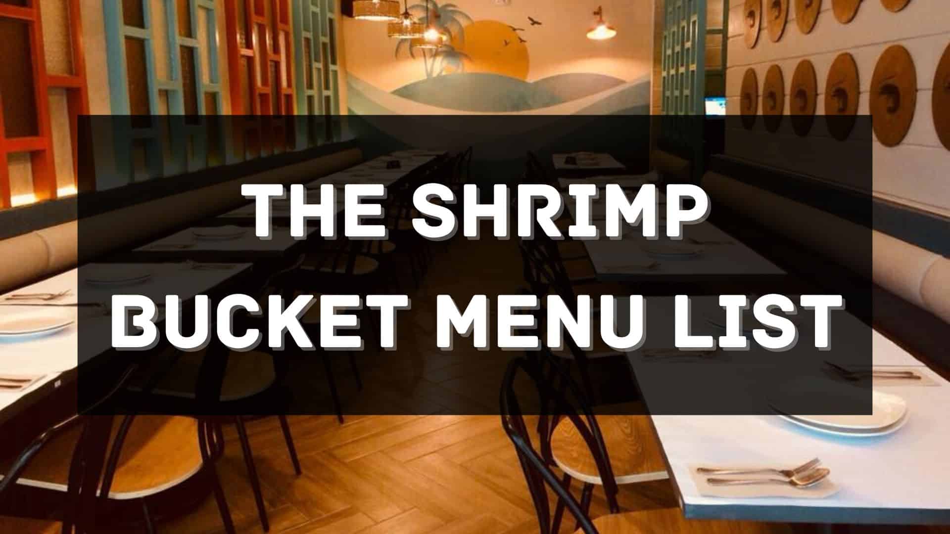 the shrimp bucket menu prices philippines