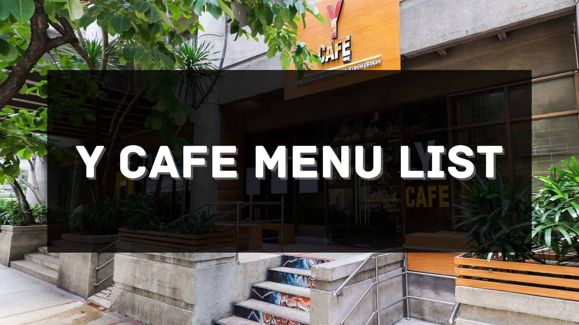 y cafe menu prices philippines