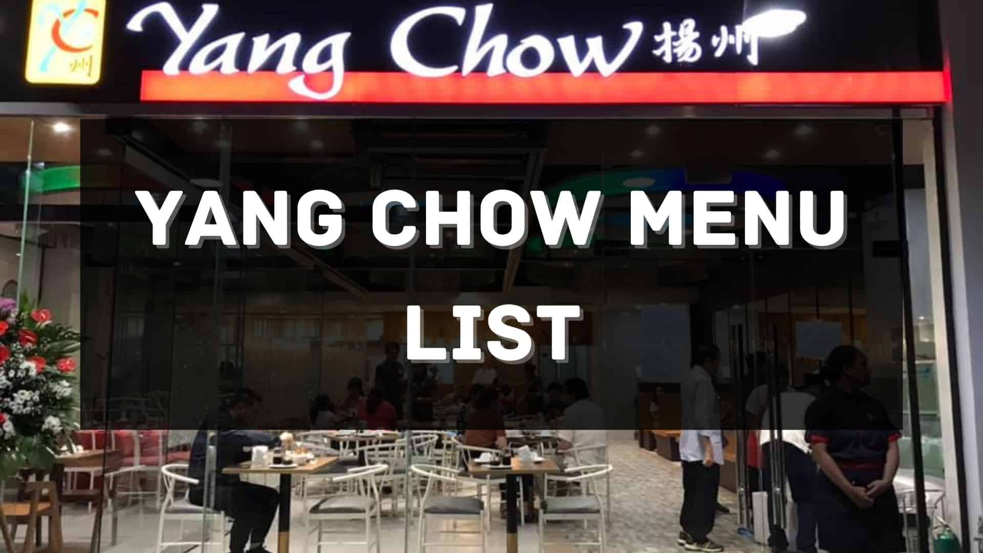 yang chow menu prices philippines
