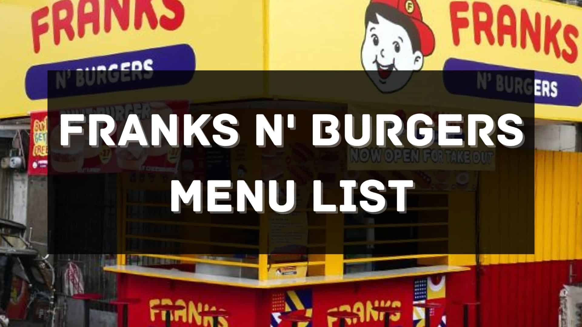 franks n' burgers menu prices philippines