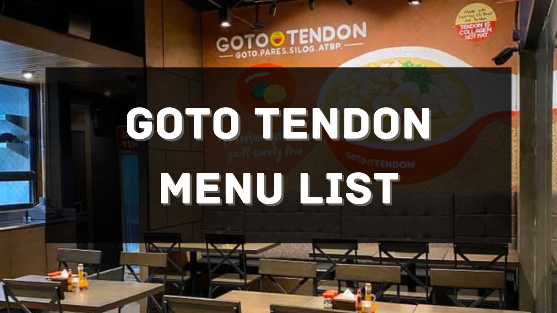 goto tendon menu prices philippines