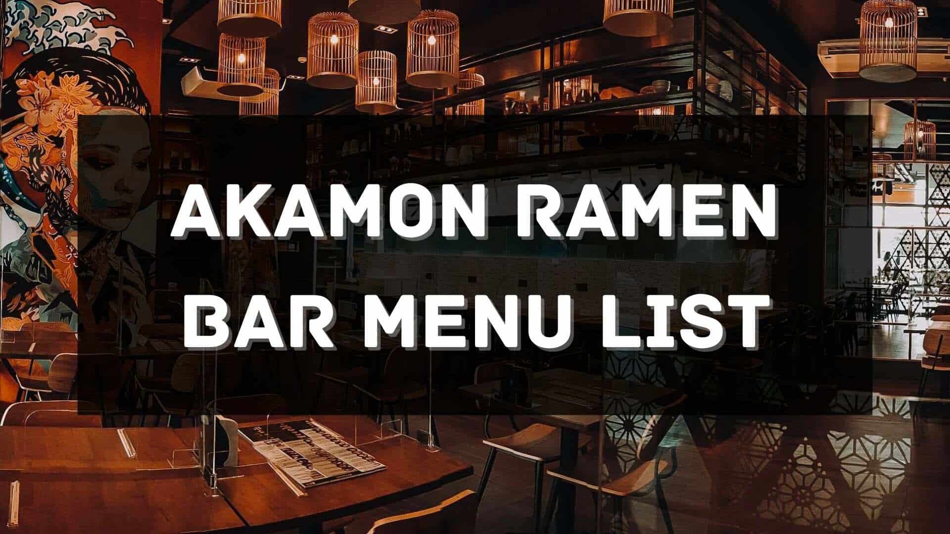 akamon ramen bar menu prices philippines