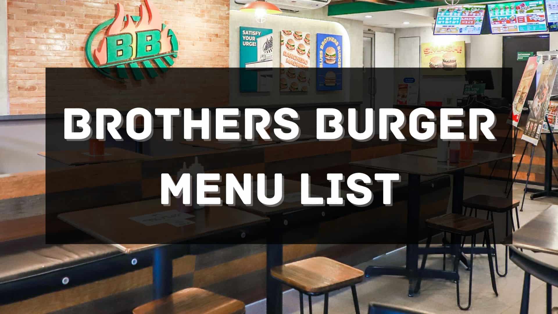 brothers burger menu prices philippines