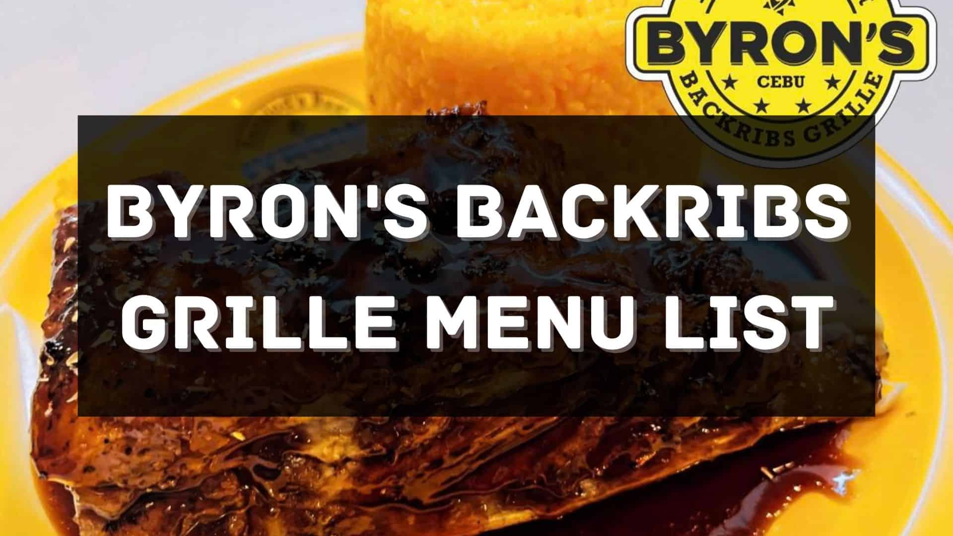 byron's backribs grille menu prices philippines