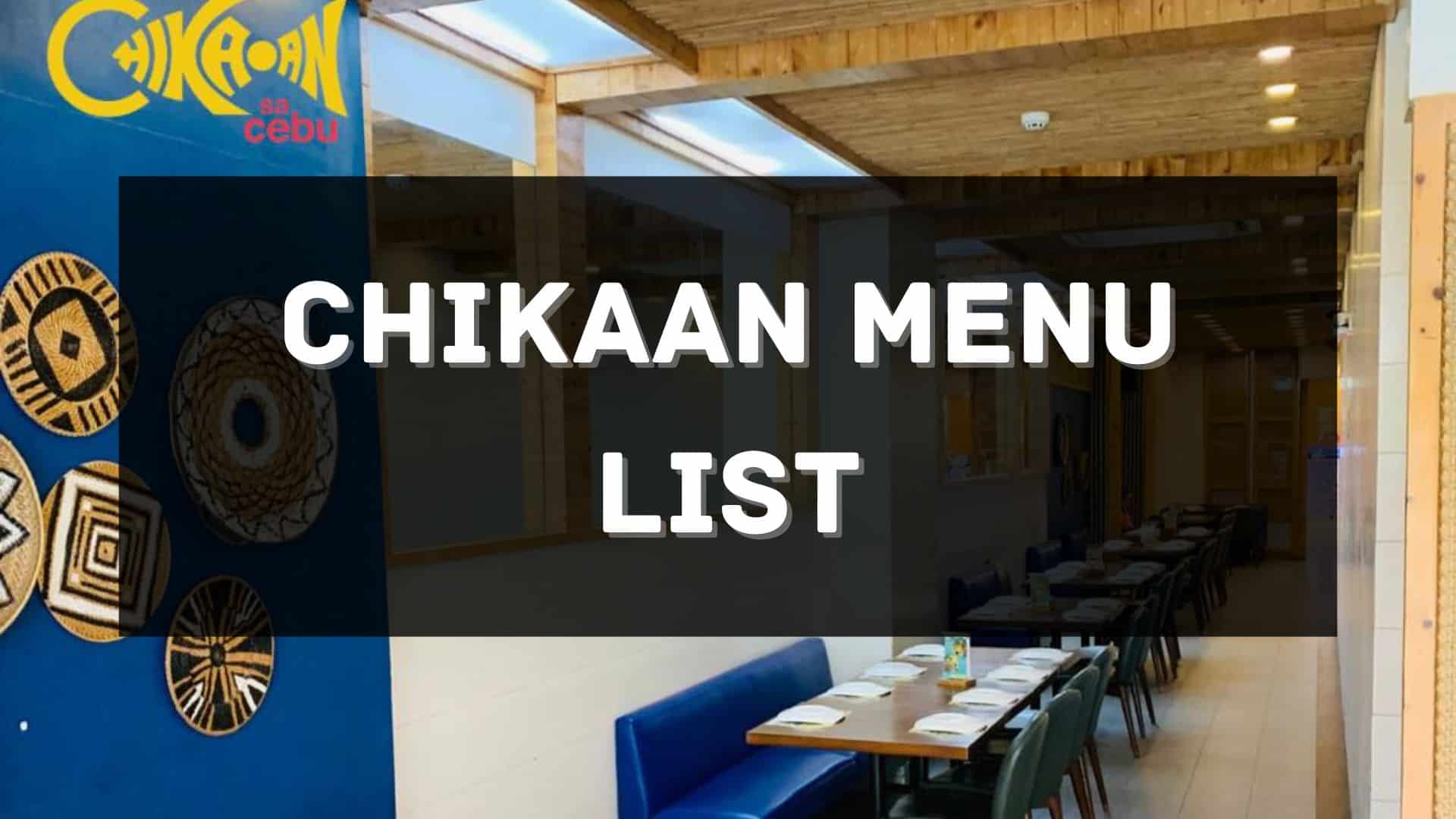 chikaan menu prices philippines