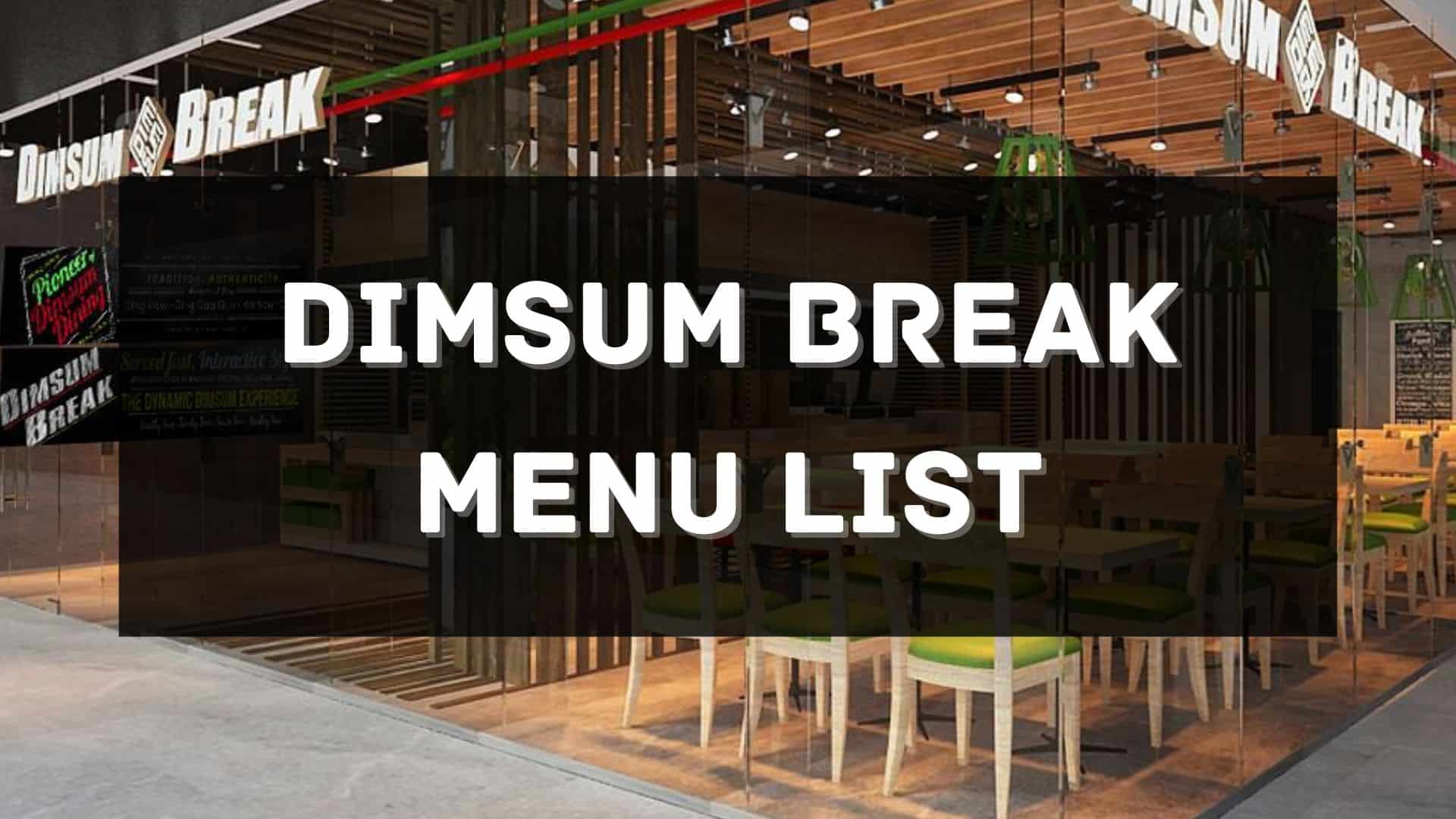 dimsum break menu prices philippines