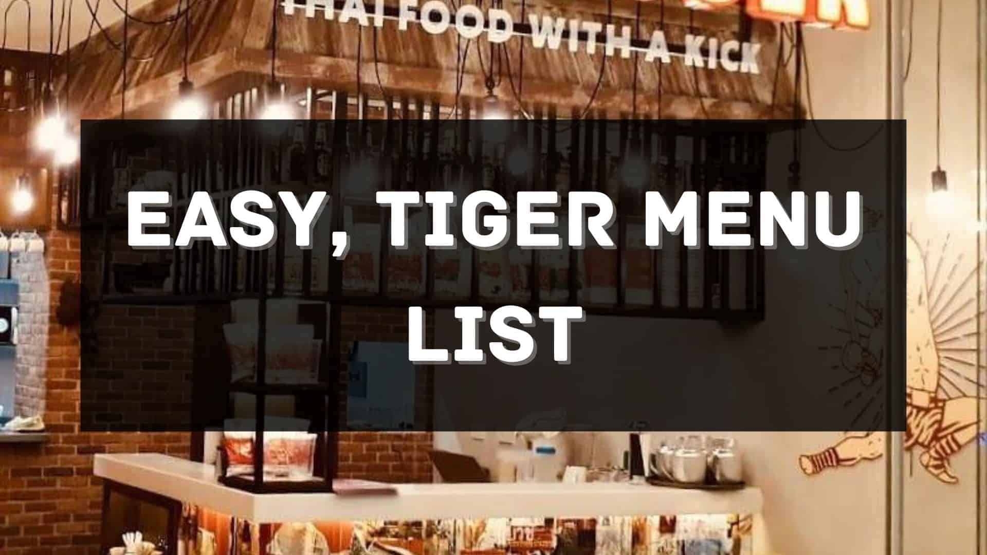 easy tiger menu prices philippines