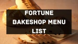 fortune bakeshop menu prices philippines