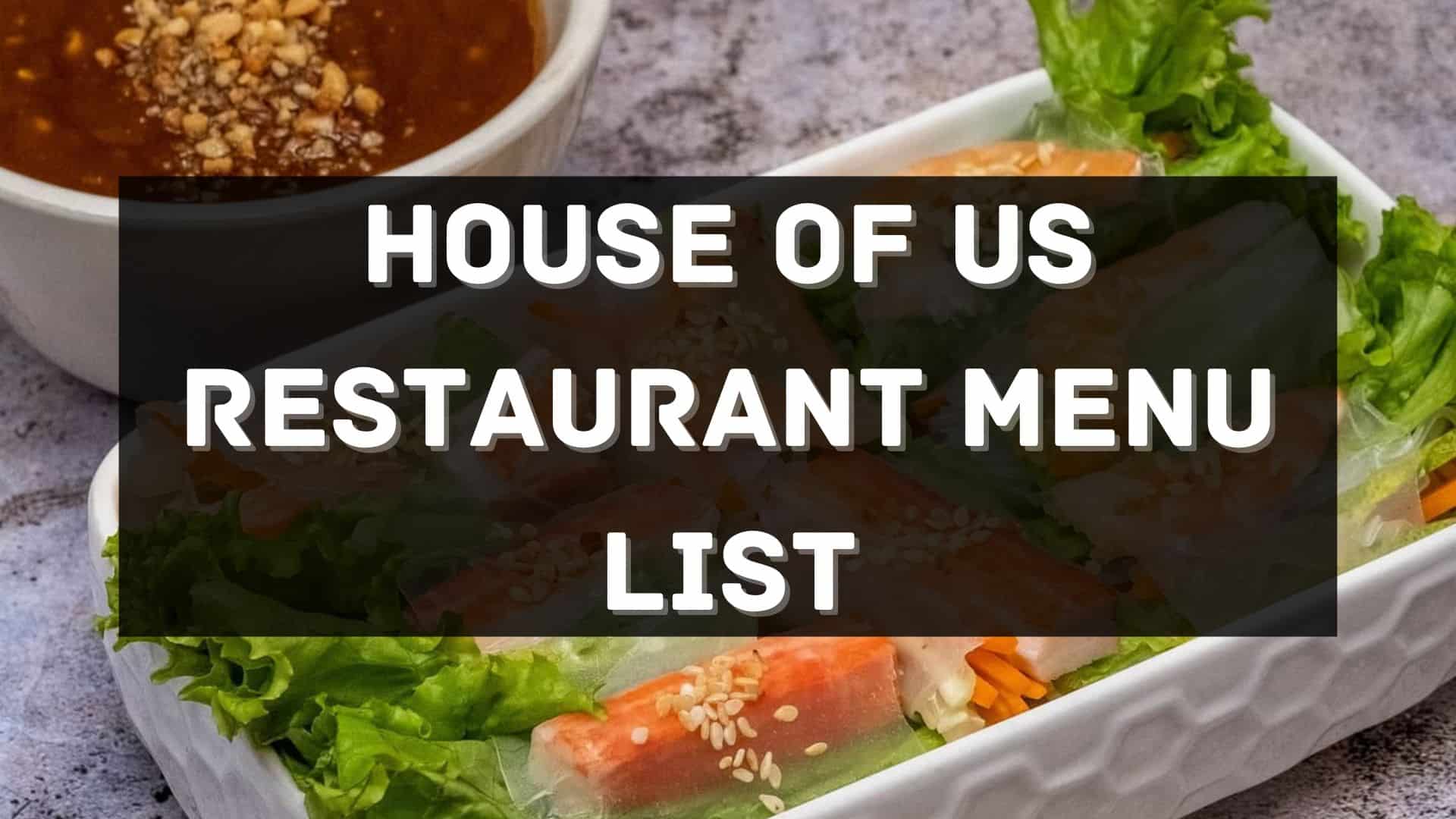 house of us restaurant menu prices philippines