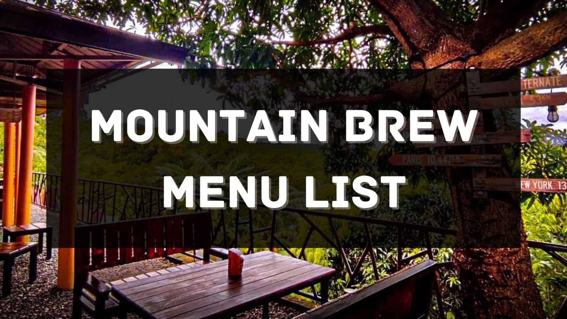 mountain brew menu prices philippines