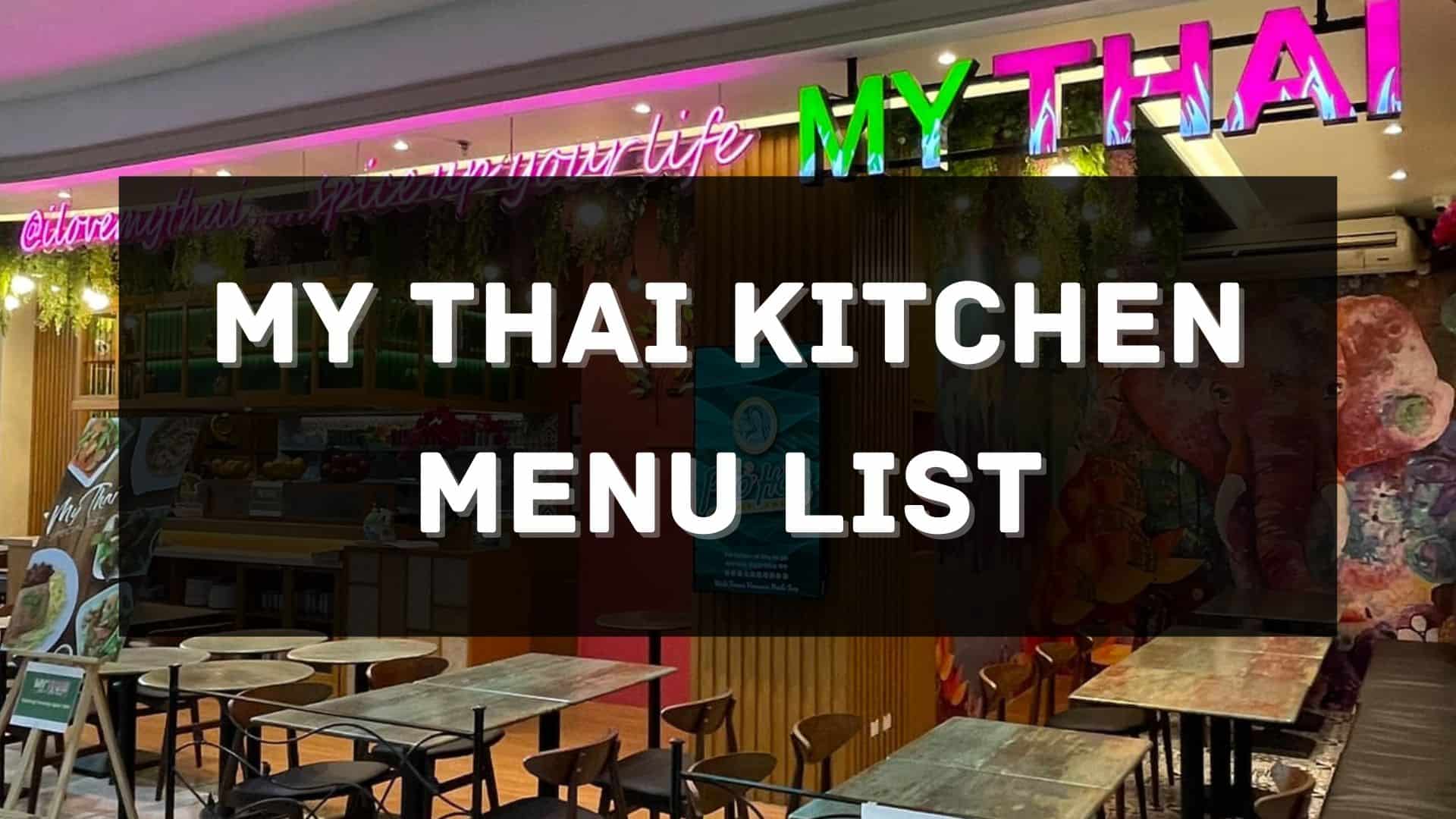 my thai kitchen menu prices philippines