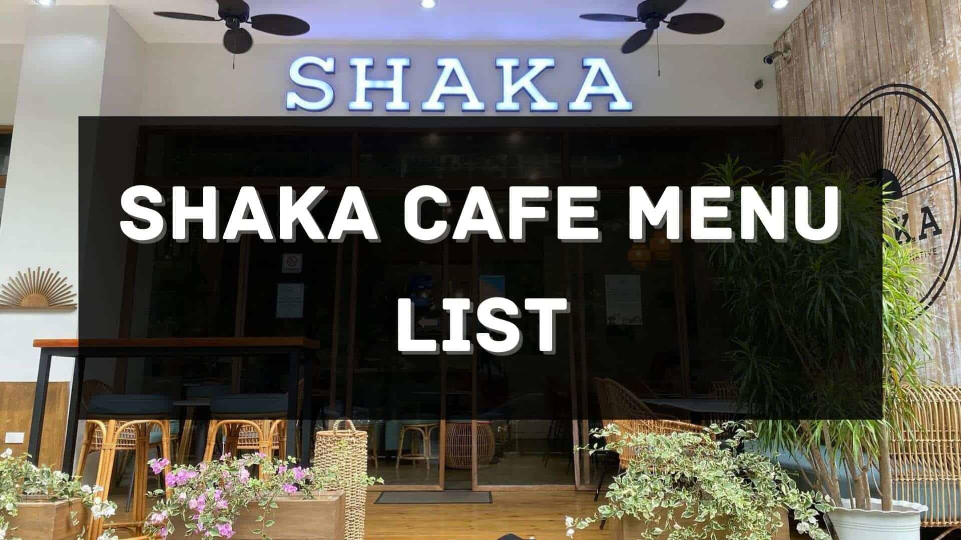 shaka cafe menu prices philippines