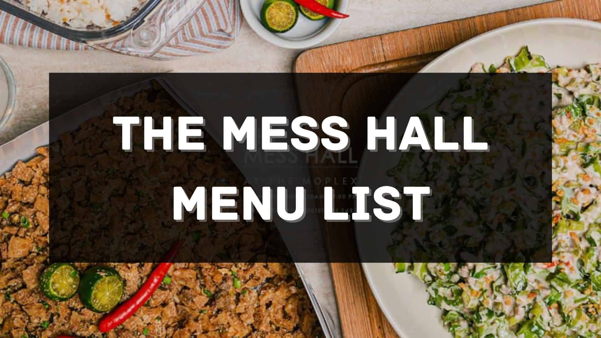 the mess hall menu prices philippines
