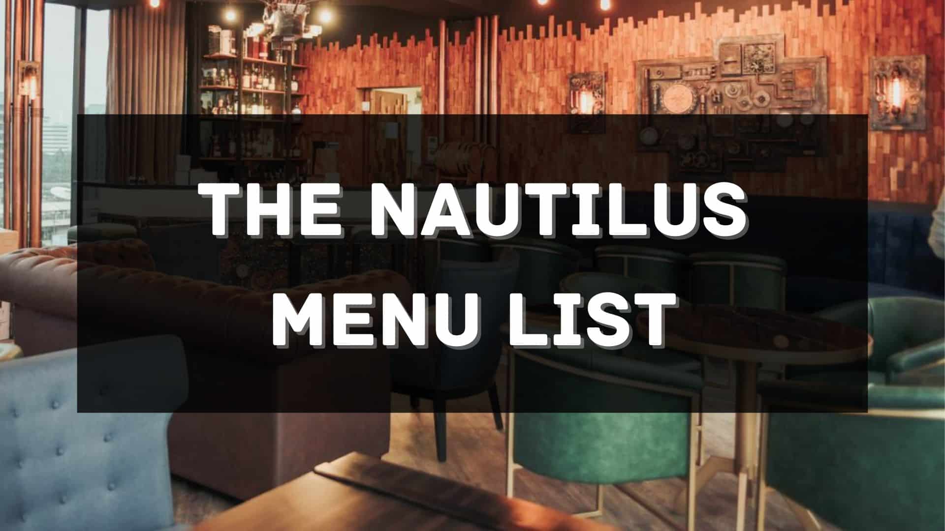 the nautilus menu prices philippines
