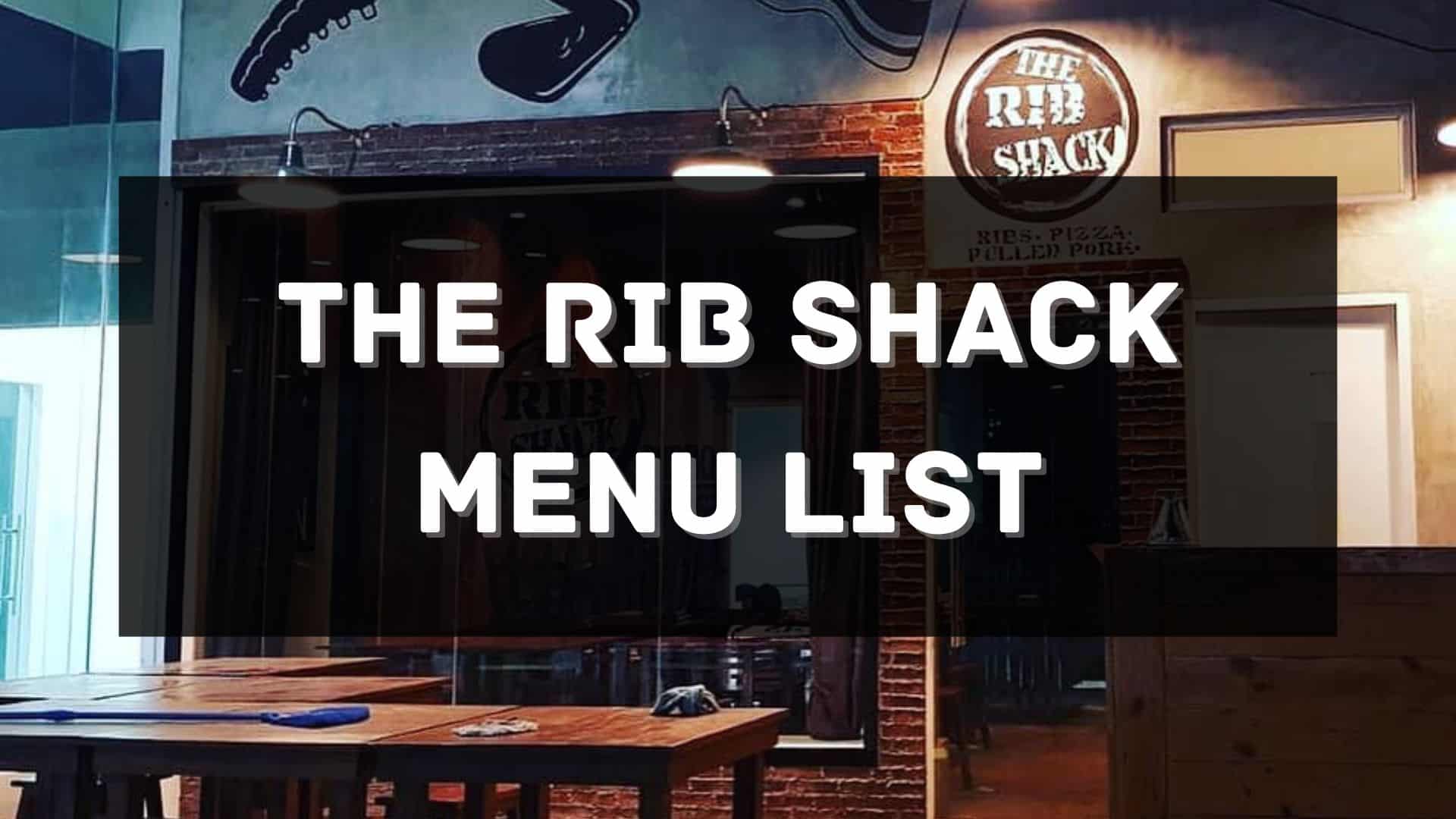 the rib shack menu prices philippines