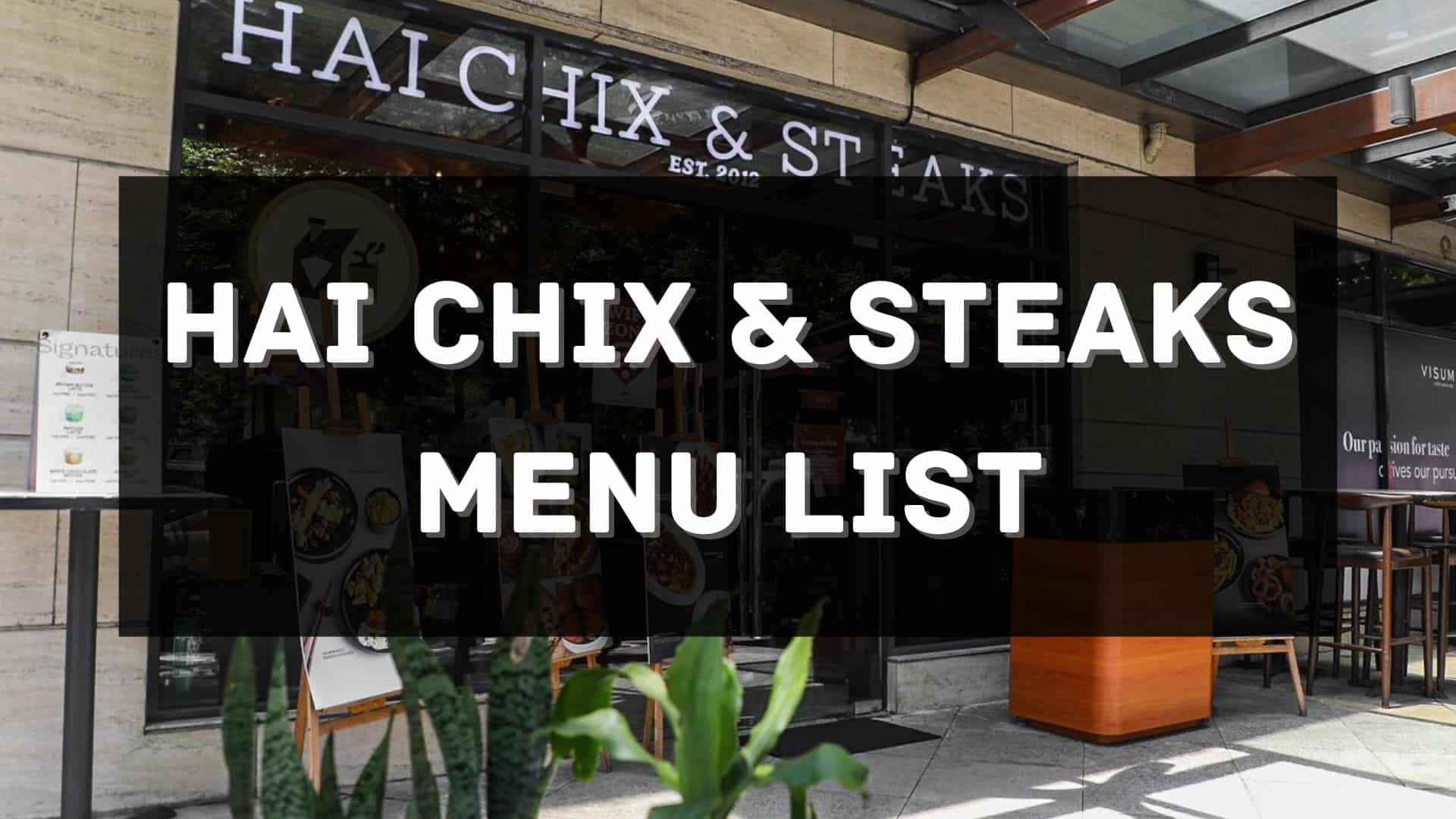 hai chix & steaks menu prices philippines