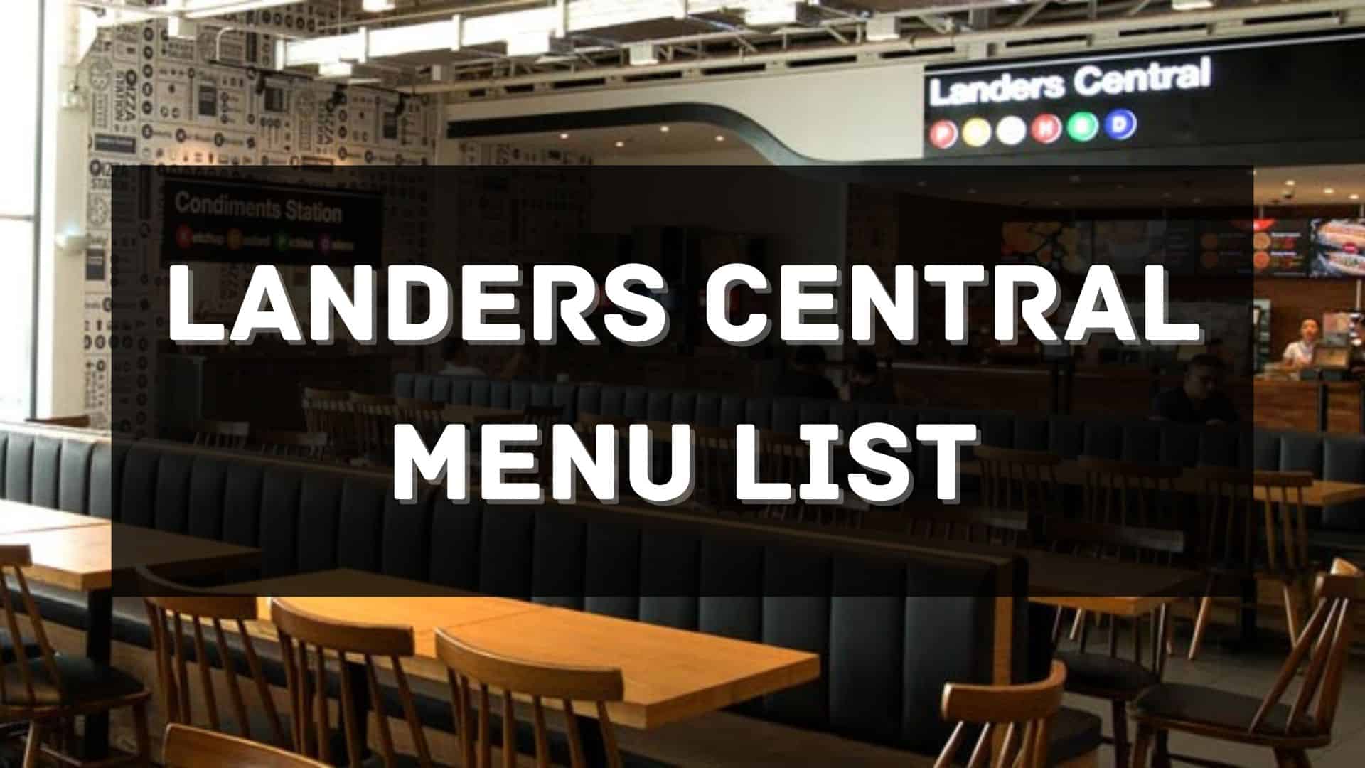landers central menu prices philippines
