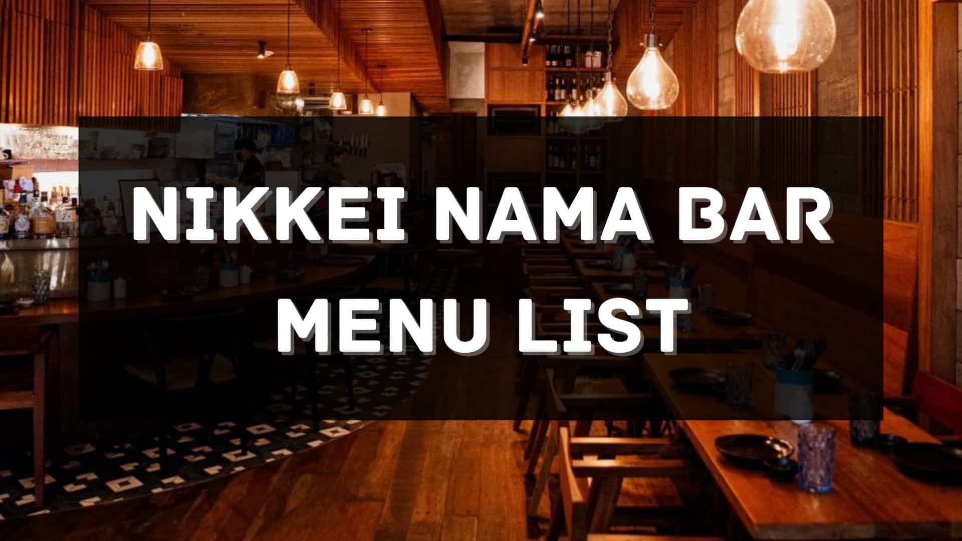nikkei nama bar menu prices philippines