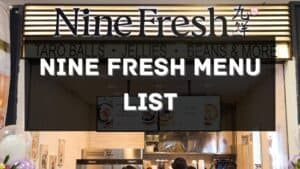 nine fresh menu prices philippines