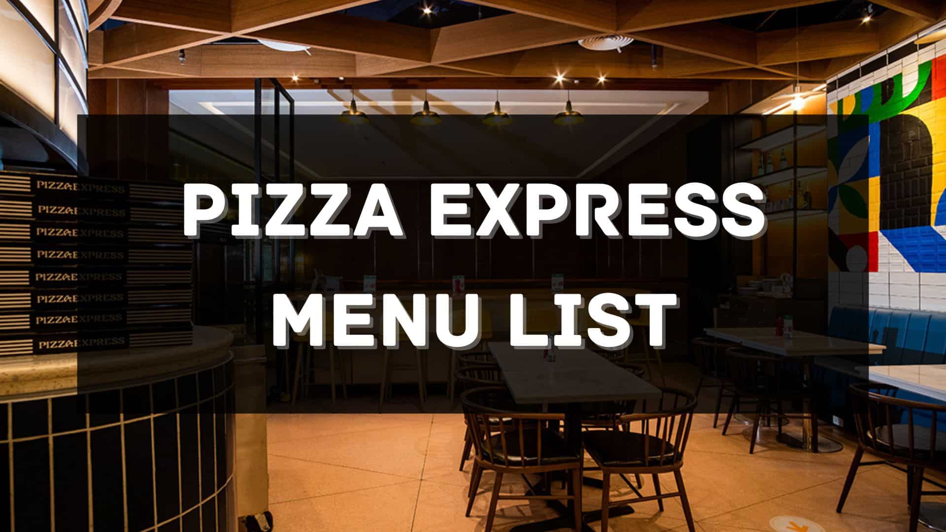 pizza express menu prices philippines
